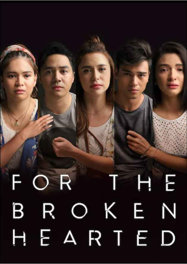 FOR THE BROKEN HEARTED poster