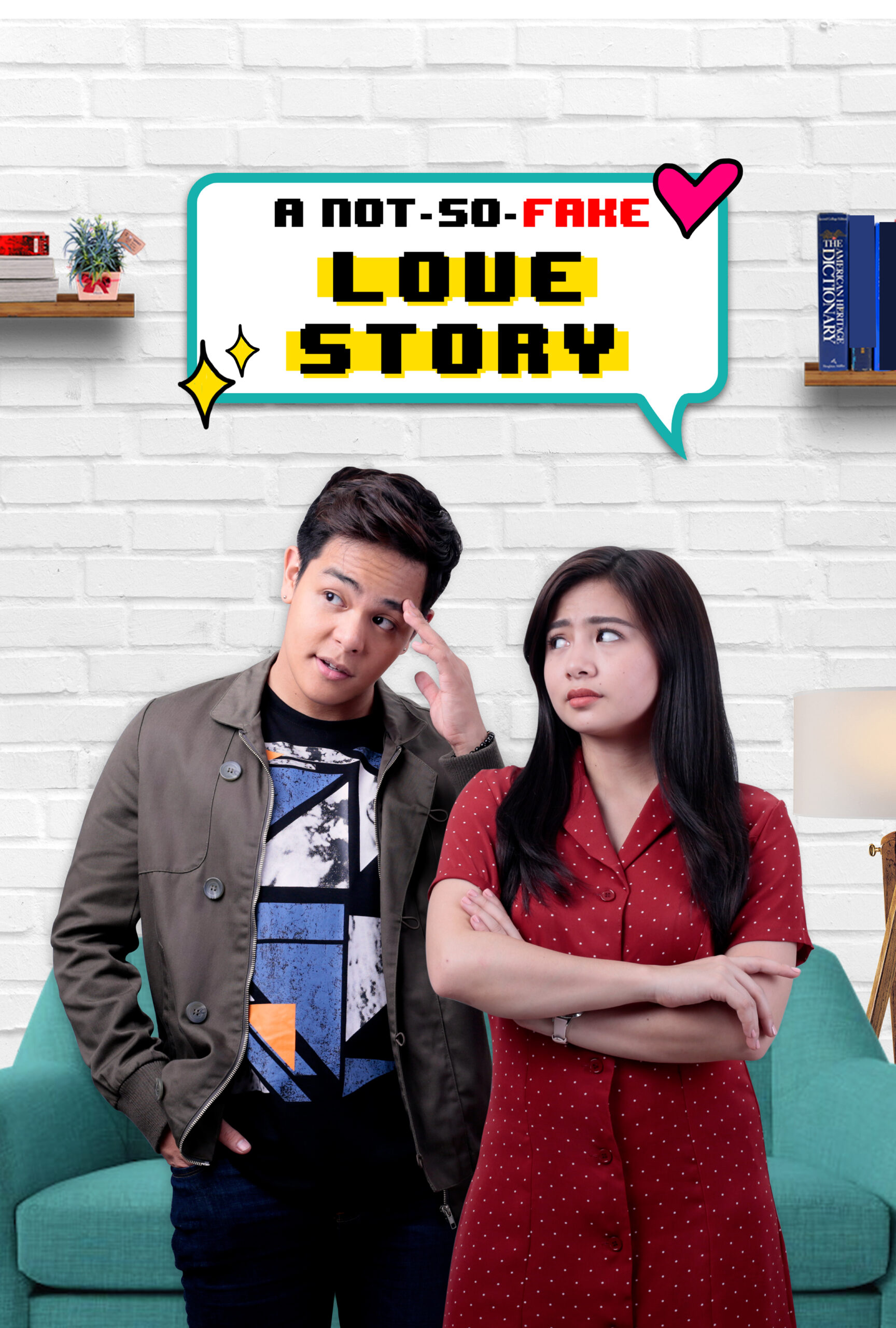 A NOT-SO-FAKE LOVE STORY poster