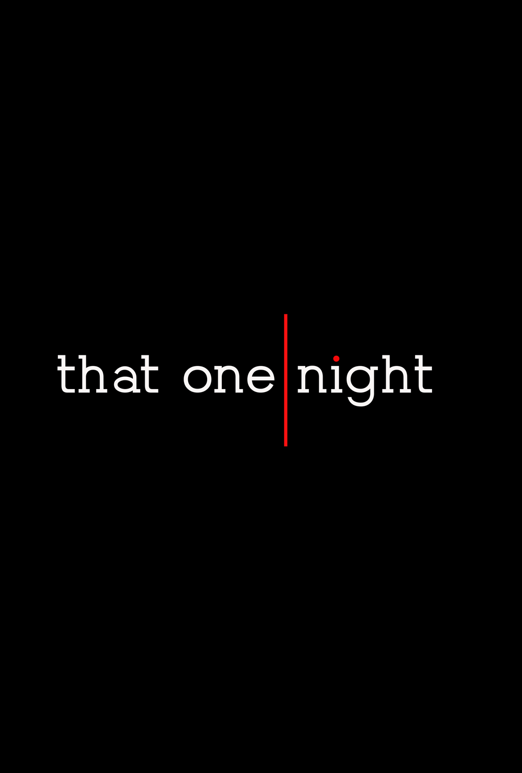 THAT ONE NIGHT poster