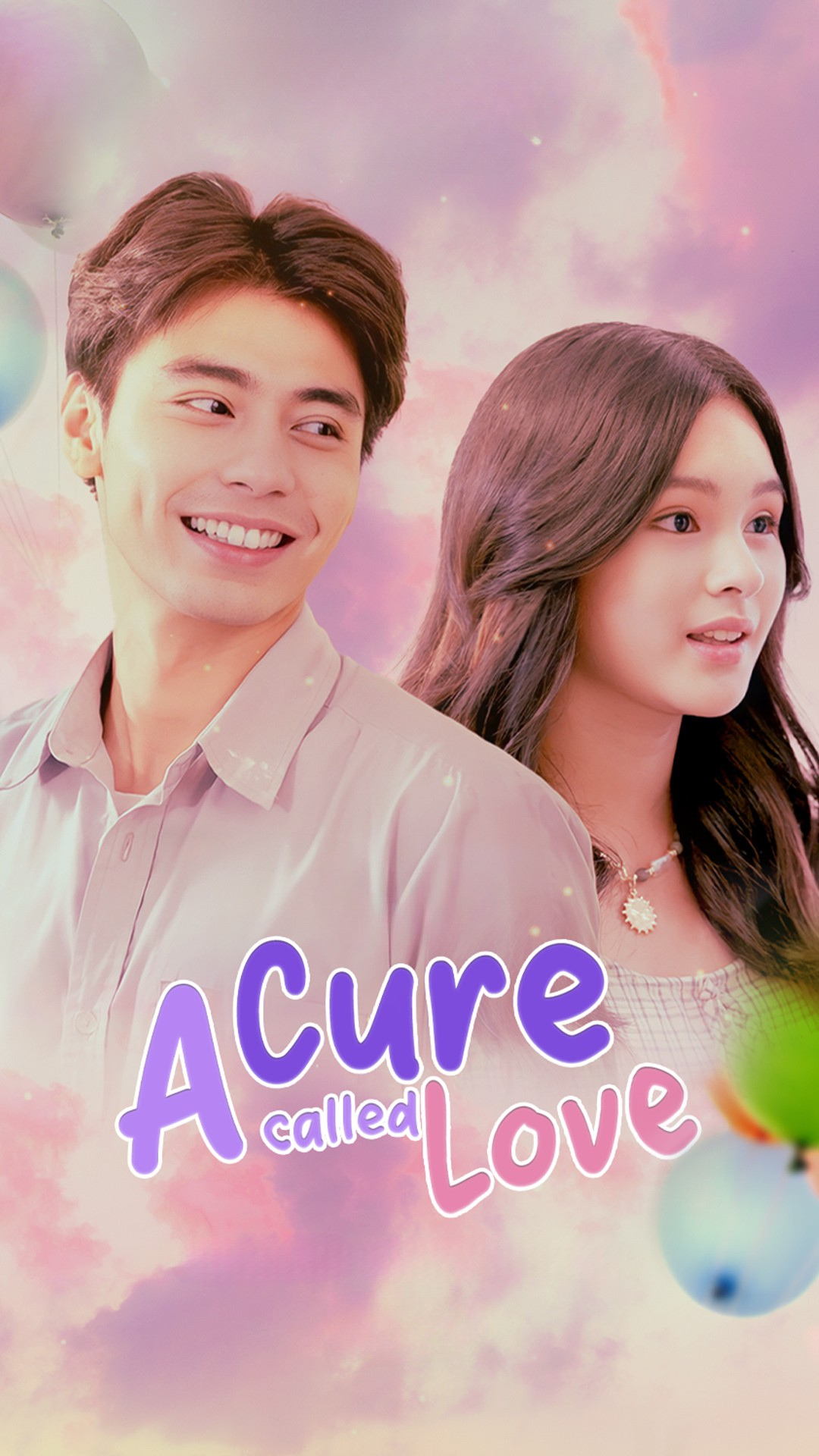 A CURE CALLED LOVE poster